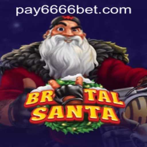 Exploring the Thrills of BrutalSanta and Online Gaming with 6666bet PH Login