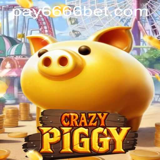 Discover CrazyPiggy: An Exciting Adventure with 6666bet PH Login