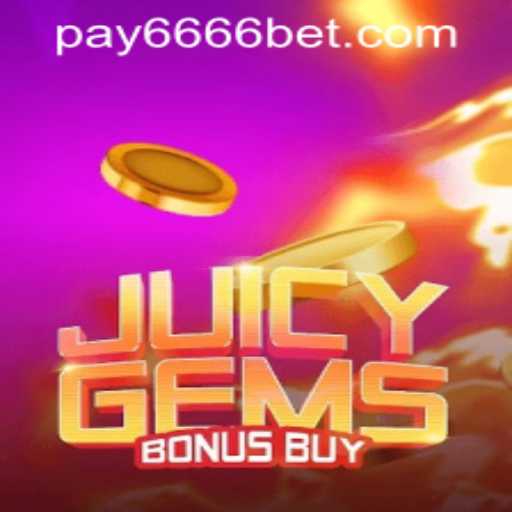 Discover the Vibrant World of JuicyGemsBonusBuy